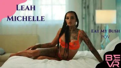 Leah michelle eat my bush blusherotica